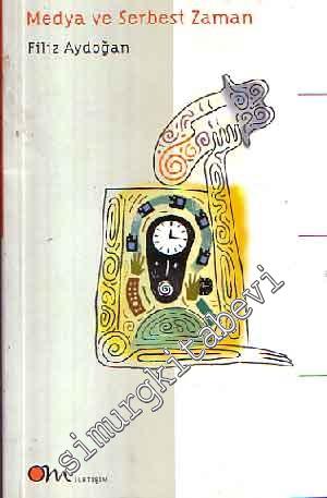 Medya ve Serbest Zaman -        2000