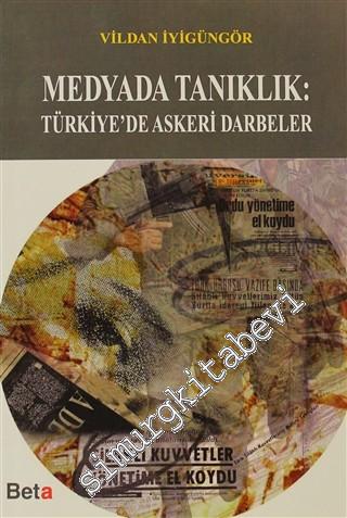 Medyada Tanıklık: Türkiye'de Askeri Darbeler -