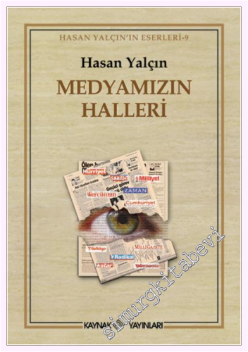 Medyamızın Halleri