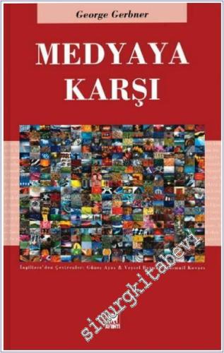 Medyaya Karşı -        2014