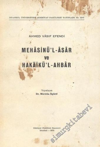 Mehasinül - Asar ve Hakaikül - Ahbar -        1978