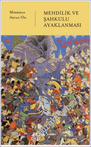 Mehdilik ve Şahkulu Ayaklanması -        2024