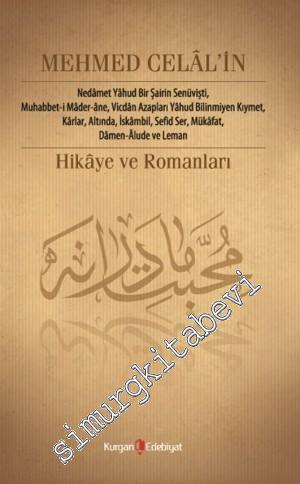 Mehmed Celal'in Hikaye ve Romanları -