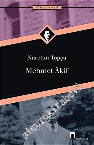 Mehmet Akif Bütün Eserleri 10 -