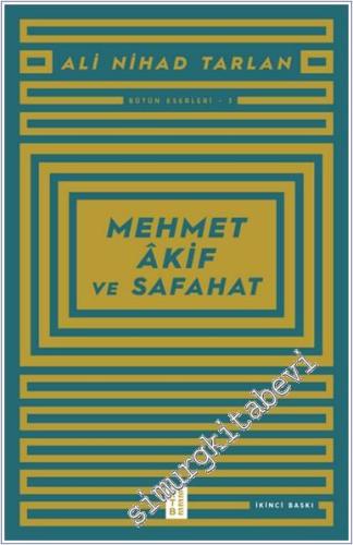 Mehmet Akif ve Safahat - 2023