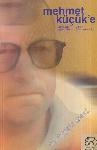 Mehmet Küçük'e -        2003