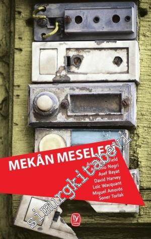 Mekan Meselesi -