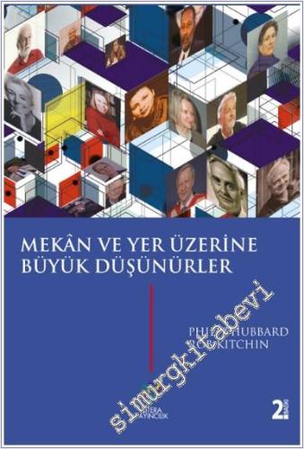 Mekan ve Yer Üzerine Büyük Düşünürler -        2021