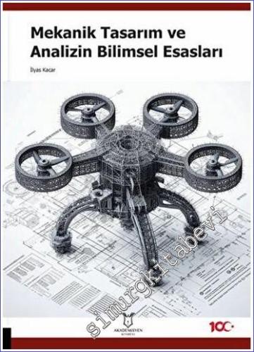 Mekanik Tasarım ve Analizin Bilimsel Esasları -        2023
