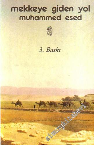 Mekke'ye Giden Yol -
