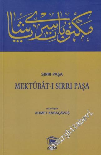 Mektubat-ı Sırrı Paşa -        2011