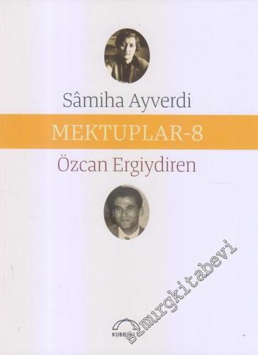 Mektuplar 8 -        2019