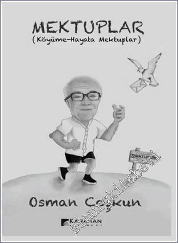 Mektuplar : Köyüme Hayata Mektuplar - 2026