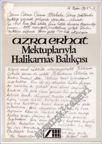 Mektuplarıyla Halikarnas Balıkçısı -        1985