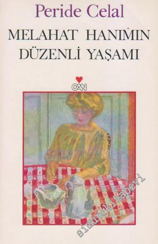 Melahat Hanım'ın Düzenli Yaşamı -        1999