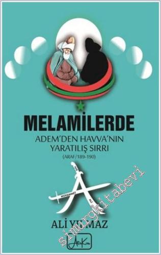 Melamilerde Adem'den Havva'nın Yaratılış Sırrı (Araf 189/190) -        2025