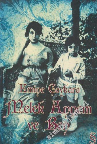 Melek Annem ve Ben -