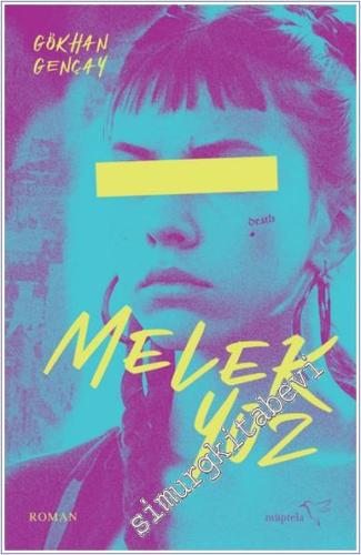 Melek Yüz -        2025