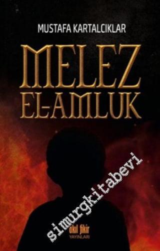 Melez:  El-Amluk -