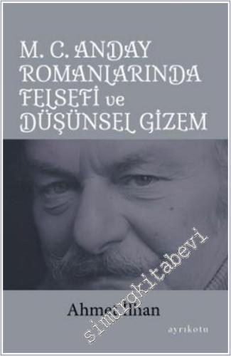 Melih Cevdet Anday Romanlarında Felsefi ve Düşünsel Gizem -        2025