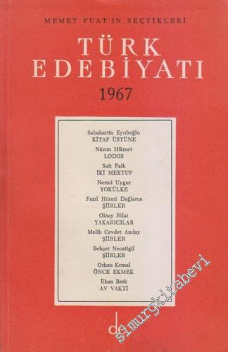 Memet Fuat'ın Seçtikleri: Türk Edebiyatı 1967