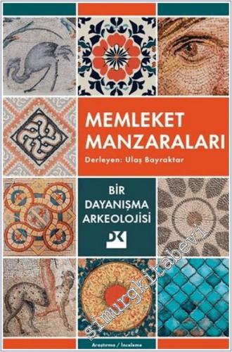 Memleket Manzaraları: Bir Dayanışma Arkeolojisi -        2024