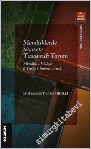 Memlüklerde Siyasete Tasavvufi Yorum - 2025