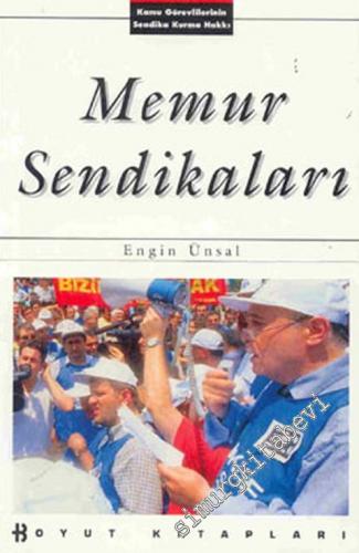 Memur Sendikaları: Kamu Görevlilerinin Sendika Kurma Hakkı