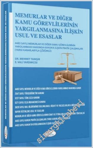Memurlar ve Diğer Kamu Görevlilerinin Yargılanmasına İlişkin Usul ve Esaslar -        2025