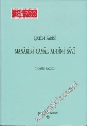 Menakib-i Camal al- Din-i Savi -        1999