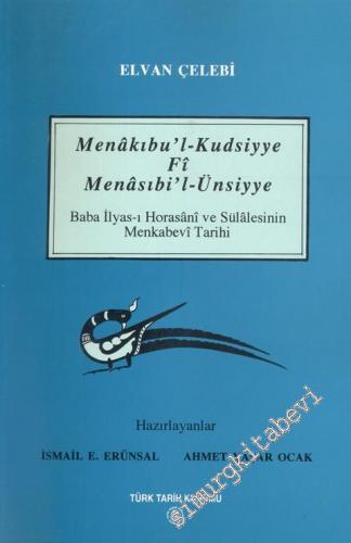 Menâkıbu'l - Kudsiyye fî Menâsıbi'l Ünsiyye -        1995