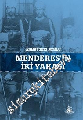 Menderes'in İki Yakası -