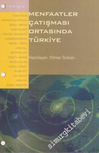 Menfaatler Çatışması Ortasında Türkiye -        2000