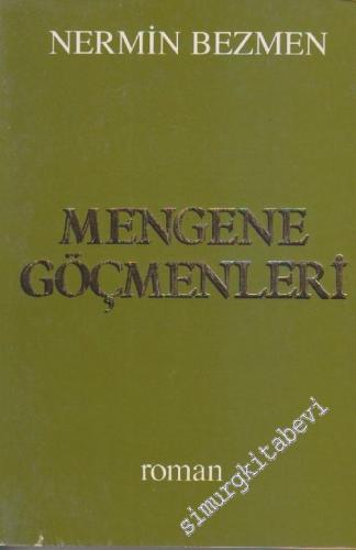 Mengene Göçmenleri -