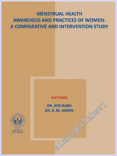 Menstrual Health Awareness and Practies of Women : A Comparative and Intervention Study -        2025