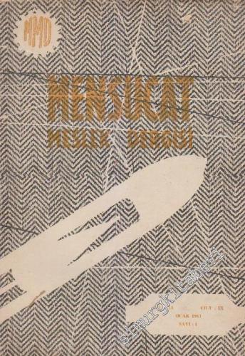Mensucat Meslek Dergisi - Sayı: 1  9  14  Ocak 1961