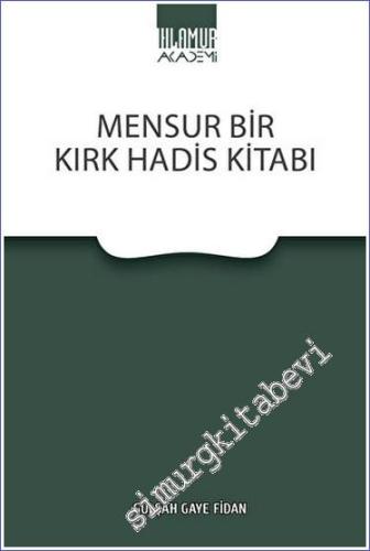 Mensur Bir Kırk Hadis Kitabı -        2023