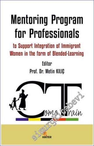 Mentoring Program for Professionals to Support Integration of Immigrant Women in the form of Blended-Learning - 2024