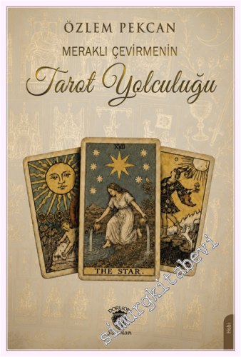 Meraklı Çevirmenin Tarot Yolculuğu