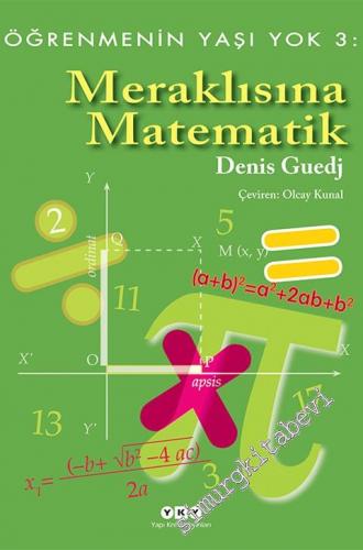Meraklısına Matematik - Öğrenmenin Yaşı Yok 3