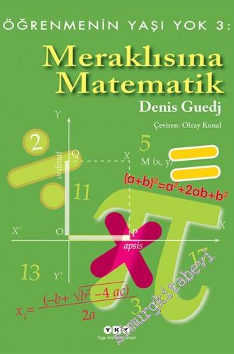 Meraklısına Matematik - Öğrenmenin Yaşı Yok 3 -