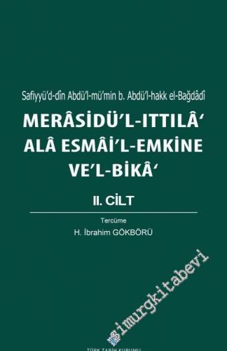 Merasidü'l-Ittıla' Ala Esmai'l Emkine Ve'l-Bika Cilt 2 -