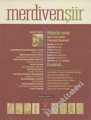 Merdiven Şiir - İki Aylık Şiir Dergisi - Sayı: 2      Mart - Nisan 2005
