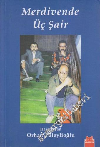 Merdivende Üç Şair -        2012