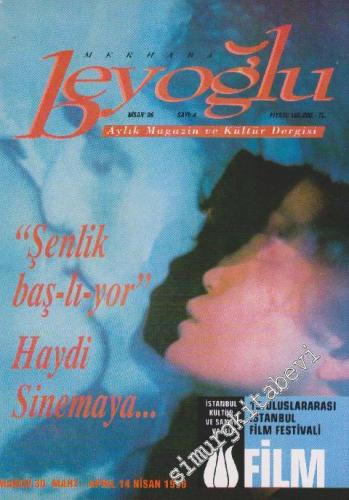 Merhaba Beyoğlu Aylık Magazin ve Kültür Dergisi  - Sayı: 4      Nisan