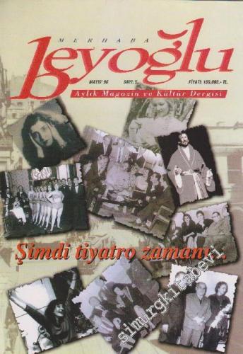 Merhaba Beyoğlu Aylık Magazin ve Kültür Dergisi  - Sayı: 5      Mayıs