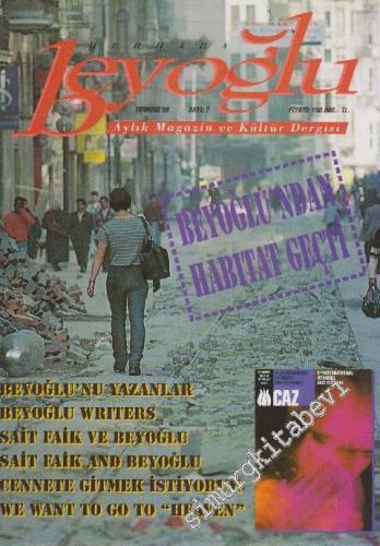 Merhaba Beyoğlu Aylık Magazin ve Kültür Dergisi - Sayı: 7 Temmuz
