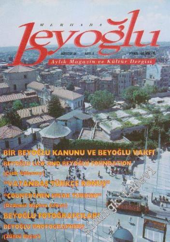Merhaba Beyoğlu Aylık Magazin ve Kültür Dergisi  - Sayı: 8      Ağustos