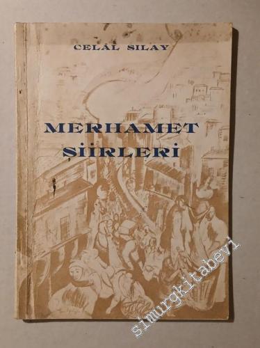 Merhamet Şiirleri 1939-1943 İMZALI - 1943