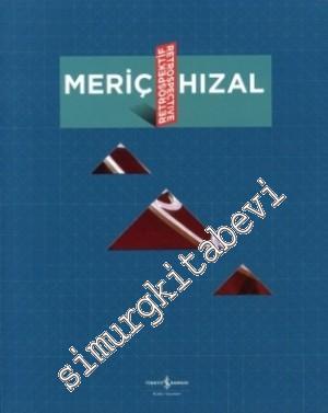 Meriç Hızal Retrospektif -